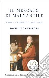Il mercato di Malmantile (Canto e pianoforte - Vocal Score). E-book. Formato EPUB ebook di Domenico Cimarosa