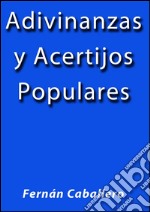 Adivinanzas y acertijos populares. E-book. Formato EPUB ebook