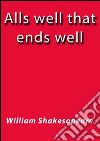 Alls well that ends well. E-book. Formato Mobipocket ebook