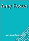 Amy Foster. E-book. Formato EPUB ebook