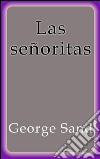 Las señoritas. E-book. Formato EPUB ebook