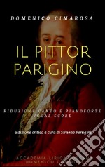 Il pittor parigino (Vocal score). E-book. Formato EPUB ebook