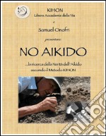 No Aikido. E-book. Formato Mobipocket