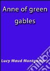 Anne of Green Gables. E-book. Formato EPUB ebook