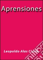 Aprensiones. E-book. Formato EPUB ebook