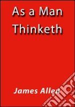 As a man tinketh. E-book. Formato Mobipocket ebook