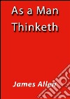 As a man tinketh. E-book. Formato EPUB ebook