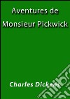 Aventures de Monsieur Pickwick I. E-book. Formato EPUB ebook