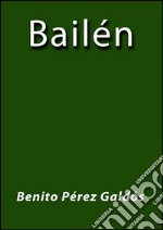 Bailen. E-book. Formato EPUB ebook