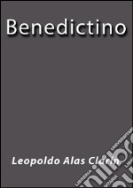 Benedictino. E-book. Formato EPUB ebook