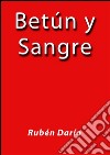 Betún y sangre. E-book. Formato EPUB ebook