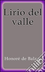 Lirio del valle. E-book. Formato EPUB ebook