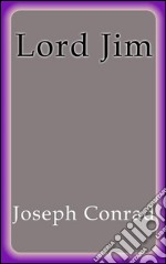 Lord Jim. E-book. Formato EPUB ebook