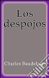 Los despojos. E-book. Formato EPUB ebook