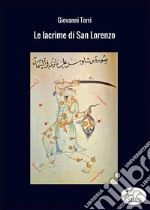 Le lacrime di San Lorenzo. E-book. Formato PDF