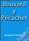 Bouvard y Pécuchet. E-book. Formato Mobipocket ebook