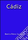 Cádiz. E-book. Formato EPUB ebook