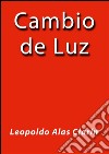 Cambio de Luz. E-book. Formato Mobipocket ebook