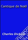 Cantique de Noël. E-book. Formato EPUB ebook