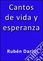 Cantos de vida y esperanza. E-book. Formato EPUB ebook