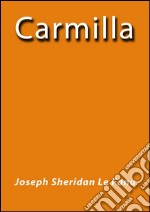 Carmilla. E-book. Formato EPUB ebook