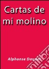 Cartas de mi molino. E-book. Formato Mobipocket ebook