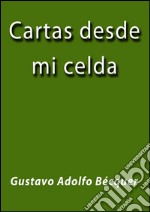 Cartas desde mi celda. E-book. Formato EPUB ebook