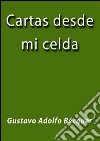 Cartas desde mi celda. E-book. Formato EPUB ebook