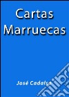 Cartas marruecas. E-book. Formato EPUB ebook