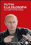 Putin e la filosofia. E-book. Formato EPUB ebook di Massimo Bordin