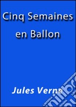 Cinq semaines en ballon. E-book. Formato EPUB ebook