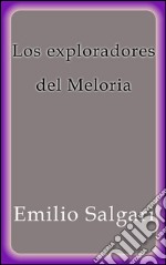 Los exploradores del Meloria. E-book. Formato Mobipocket ebook