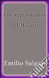 Los exploradores del Meloria. E-book. Formato EPUB ebook di Emilio Salgari