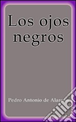 Los ojos negros. E-book. Formato Mobipocket ebook