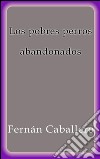 Los pobres perros abandonados. E-book. Formato EPUB ebook