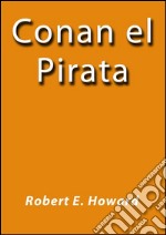 Conan el pirata. E-book. Formato EPUB ebook