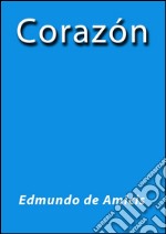 Corazón. E-book. Formato EPUB ebook