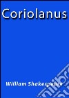 Coriolanus. E-book. Formato EPUB ebook