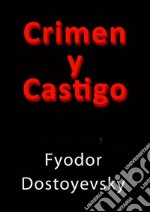 Crimen y castigo. E-book. Formato EPUB ebook