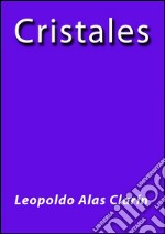 Cristales. E-book. Formato EPUB ebook