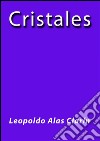 Cristales. E-book. Formato Mobipocket ebook