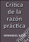 Crítica de la razón práctica. E-book. Formato EPUB ebook