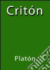 Critón. E-book. Formato EPUB ebook