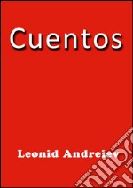 Cuentos - Andreiev. E-book. Formato EPUB ebook