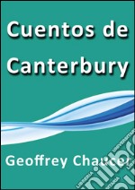 Cuentos de Canterbury. E-book. Formato EPUB ebook