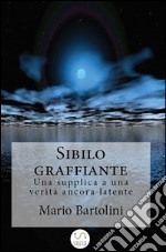 Sibilo graffiante. E-book. Formato EPUB ebook