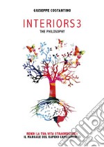 INTERIORS3 The philosophyIl manuale del rapido cambiamento. E-book. Formato EPUB ebook