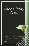 Grimm&apos;s Fairy Tales. E-book. Formato EPUB ebook