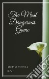 The Most Dangerous Game. E-book. Formato EPUB ebook