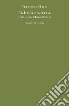 Dialettica e speranza: Sulla poesia di Franco Fortini. E-book. Formato PDF ebook di Francesco Diaco